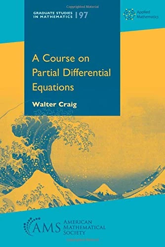 A Course on Partial Differential Equations (Graduate Studies in Mathematics)