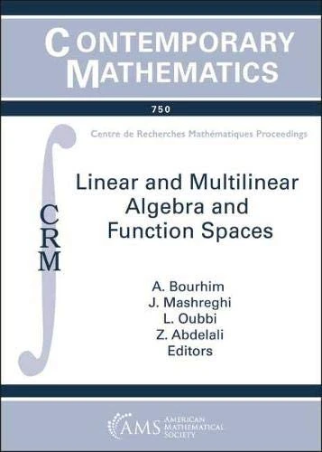 Linear and Multilinear Algebra and Function Spaces (Contemporary Mathematics)
