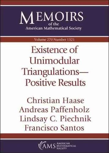 Existence of Unimodular Triangulations-Positive Results (Memoirs of the American Mathematical Society)