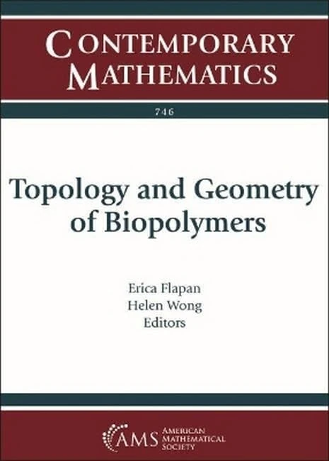 Topology and Geometry of Biopolymers (Contemporary Mathematics)