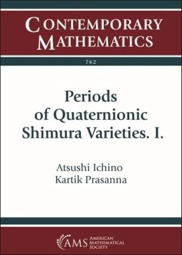 Periods of Quaternionic Shimura Varieties. I. (Contemporary Mathematics)
