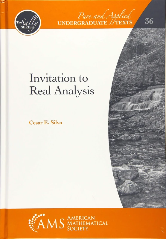 Invitation to Real Analysis (Pure and Applied Undergraduate Texts)