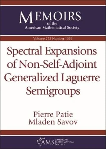 Spectral Expansions of Non-Self-Adjoint Generalized Laguerre Semigroups: 272 (Memoirs of the American Mathematical Society)