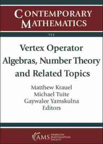 Vertex Operator Algebras, Number Theory and Related Topics (Contemporary Mathematics)