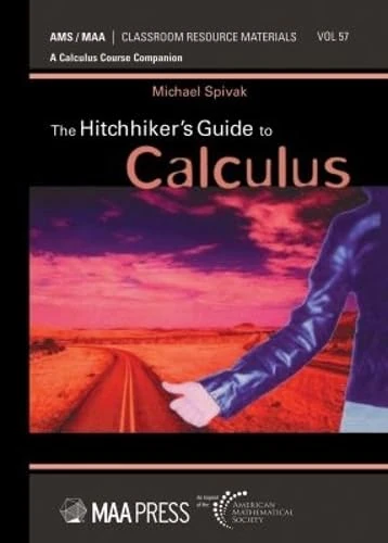 The Hitchhiker's Guide to Calculus (Classroom Resource Materials) - Image 1