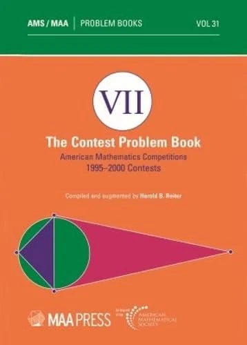 The Contest Problem Book VII: American Mathematics Competitions, 1995-2000 Contests: 7