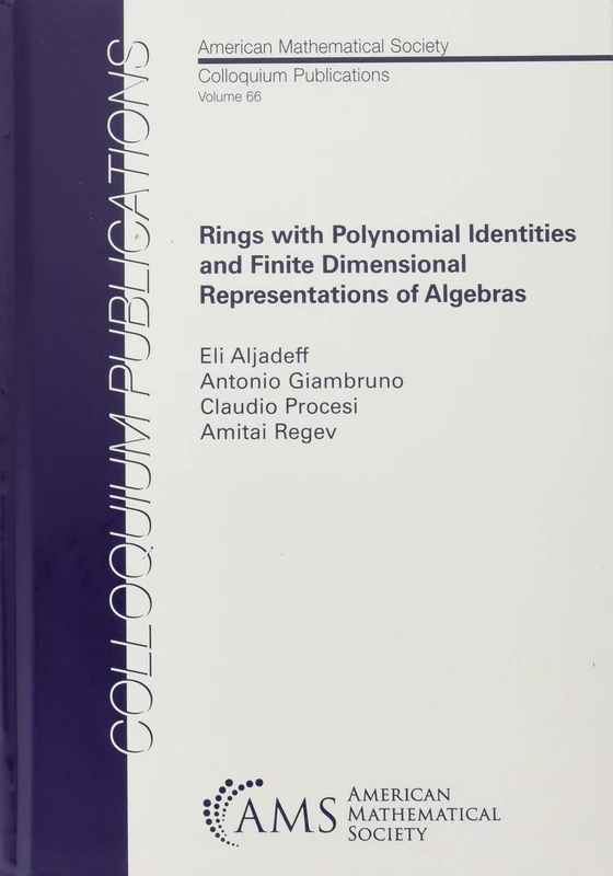 Rings with Polynomial Identities and Finite Dimensional Representations of Algebras (Colloquium Publications)
