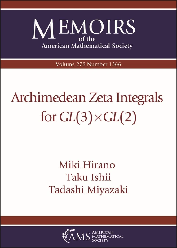 Archimedean Zeta Integrals for $GL(3)times GL(2)$ (Memoirs of the American Mathematical Society)