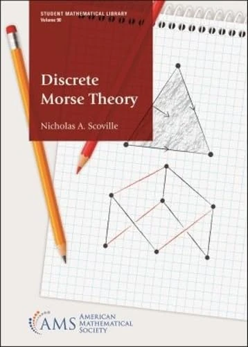 Discrete Morse Theory (Student Mathematical Library)