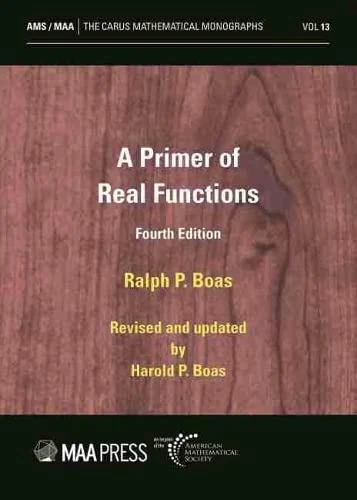 A Primer of Real Functions (Carus Mathematical Monographs)