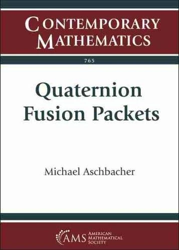 Quaternion Fusion Packets (Contemporary Mathematics)