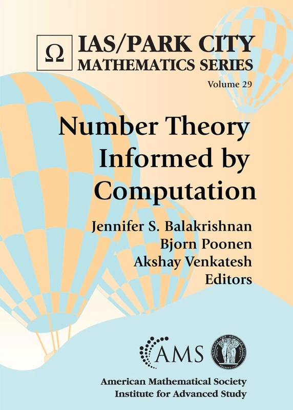 Number Theory Informed by Computation (IAS/Park City Mathematics Series) - Image 1