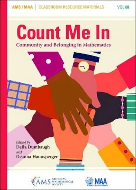 Count Me In: Community and Belonging in Mathematics: 68 (Classroom Resource Materials)