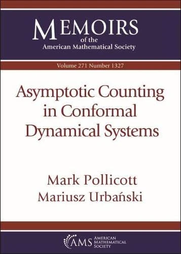 Asymptotic Counting in Conformal Dynamical Systems (Memoirs of the American Mathematical Society)