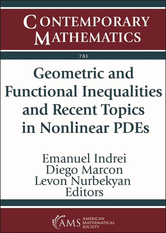 Geometric and Functional Inequalities and Recent Topics in Nonlinear PDEs: 781 (Memoirs of the American Mathematical Society)
