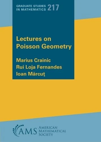 Lectures on Poisson Geometry (Graduate Studies in Mathematics)