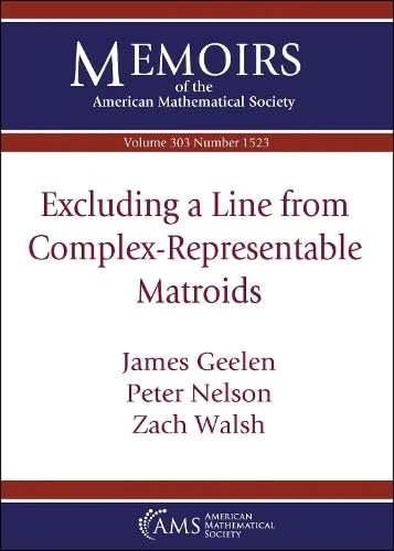 Excluding a Line from Complex-Representable Matroids: 1523 (Memoirs of the American Mathematical Society)