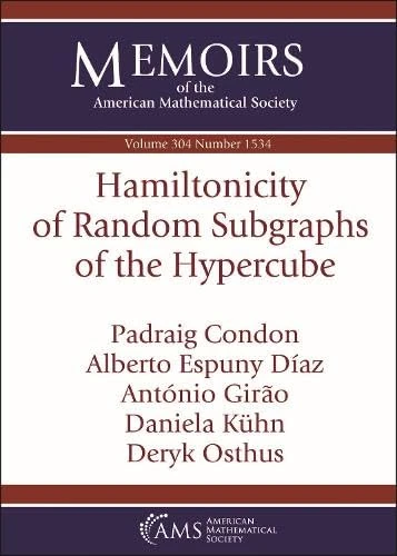 Hamiltonicity of Random Subgraphs of the Hypercube: 1534 (Memoirs of the American Mathematical Society) - Image 1