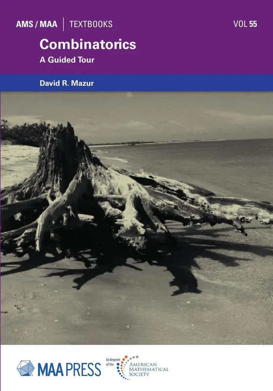 Combinatorics: A Guided Tour (AMS/MAA Textbooks)