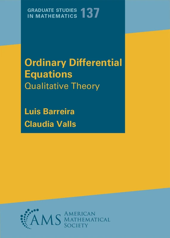 Ordinary Differential Equations: Qualitative Theory (Graduate Studies in Mathematics)