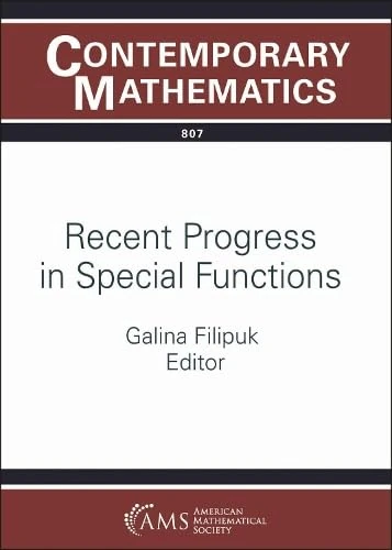 Recent Progress in Special Functions: 807 (Contemporary Mathematics)