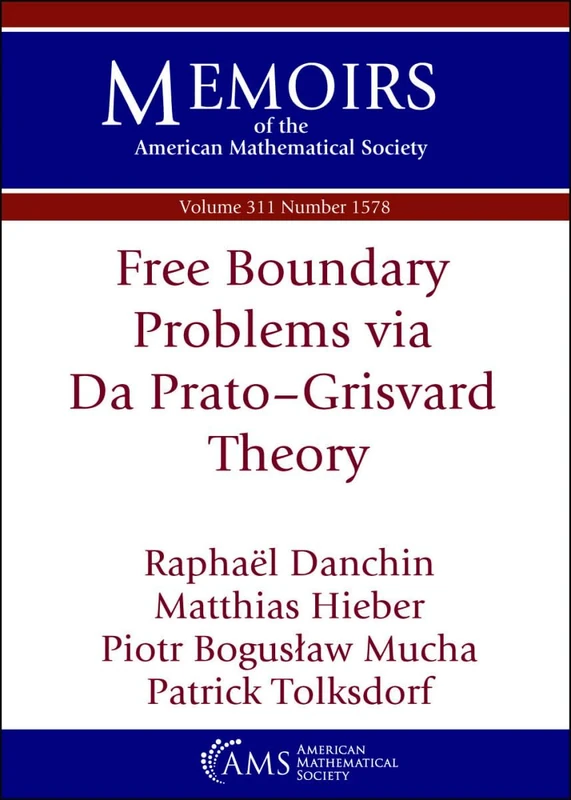 Free Boundary Problems Via Da Prato-Grisvard Theory (Memoirs of the American Mathematical Society)
