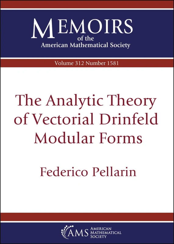 The Analytic Theory of Vectorial Drinfeld Modular Forms (Memoirs of the American Mathematical Society)