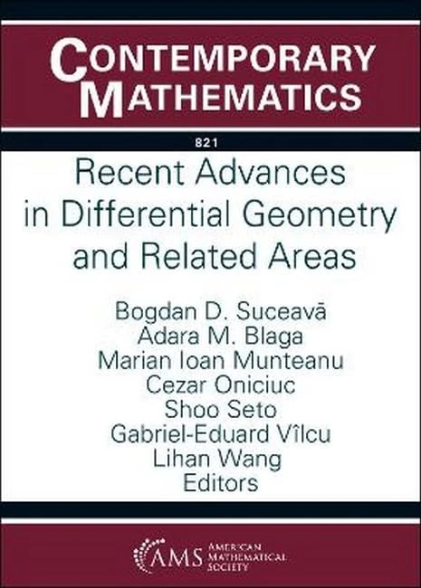Recent Advances in Differential Geometry and Related Areas (Contemporary Mathematics)