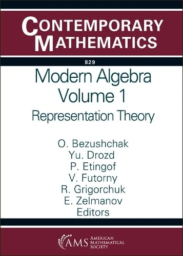 Wiley Modern Algebra Vol 1: Representation Theory Book