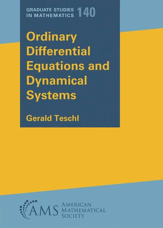 Ordinary Differential Equations and Dynamical Systems (Graduate Studies in Mathematics)