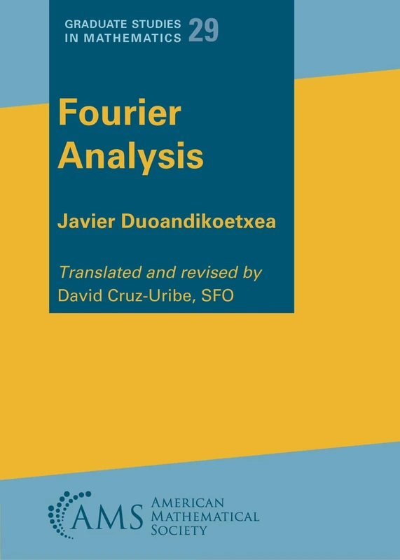 Fourier Analysis (Graduate Studies in Mathematics)