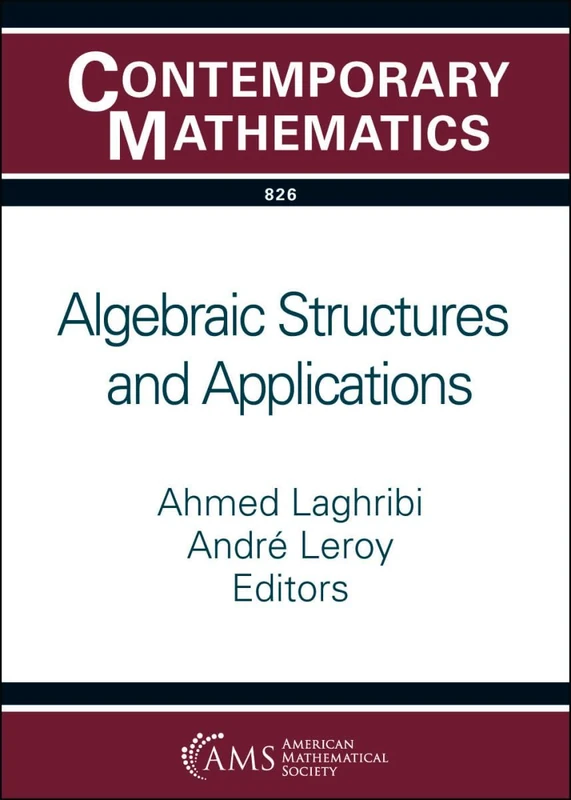 Algebraic Structures and Applications (Contemporary Mathematics)