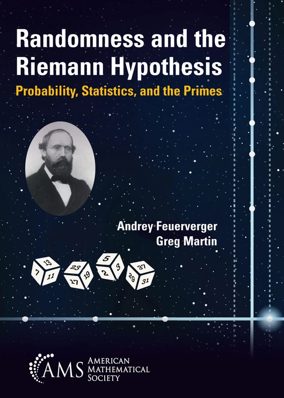 Randomness and the Riemann Hypothesis: Probability, Statistics, and the Primes (Miscellaneous Books)