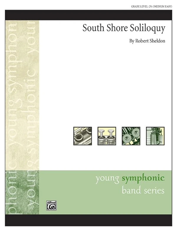 South Shore Soliloquy: Conductor Score & Parts (Young Symphonic)