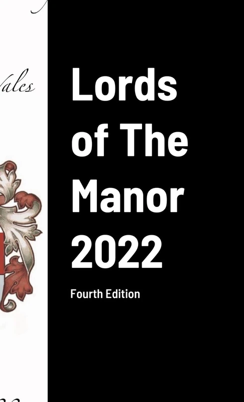 Lords of The Manor 2022: Fourth Edition