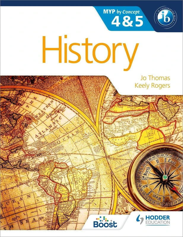 History for the IB MYP 4 & 5: By Concept (MYP By Concept)