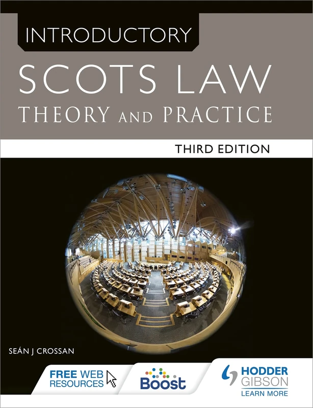 Introductory Scots Law Third Edition: Theory and Practice