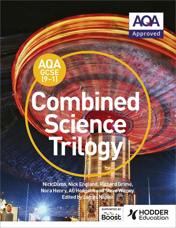 Hodder Education AQA GCSE Combined Science Trilogy Student Book