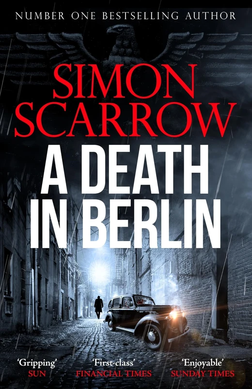 A Death in Berlin: A gripping new World War 2 thriller from the bestselling author (CI Schenke)