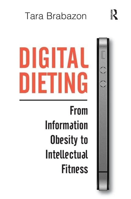 Digital Dieting: From Information Obesity to Intellectual Fitness
