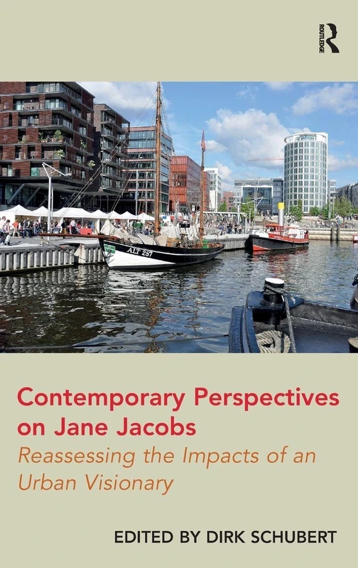 Routledge - Contemporary Perspectives on Jane Jacobs Book