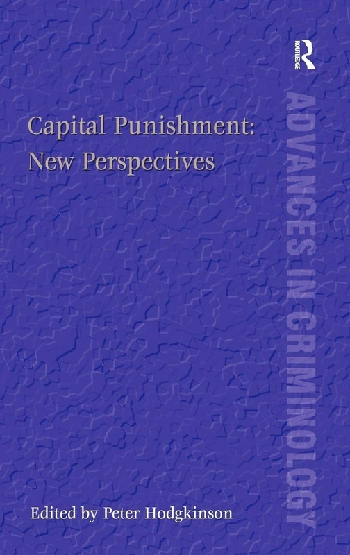Routledge Capital Punishment: New Perspectives - Law Book