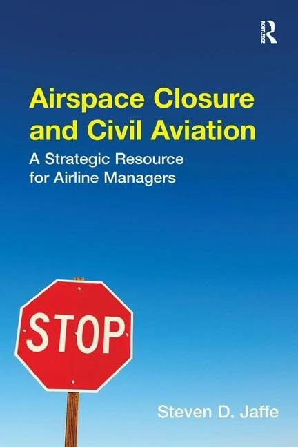 Routledge - Airspace Closure and Civil Aviation Resource