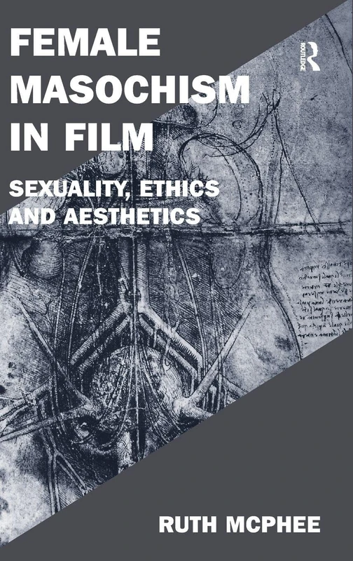 Routledge Female Masochism in Film - Film Philosophy Book