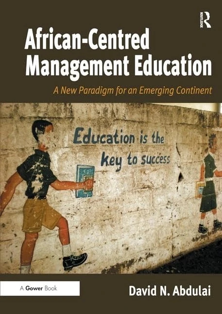 Routledge - African-Centred Management Education Book
