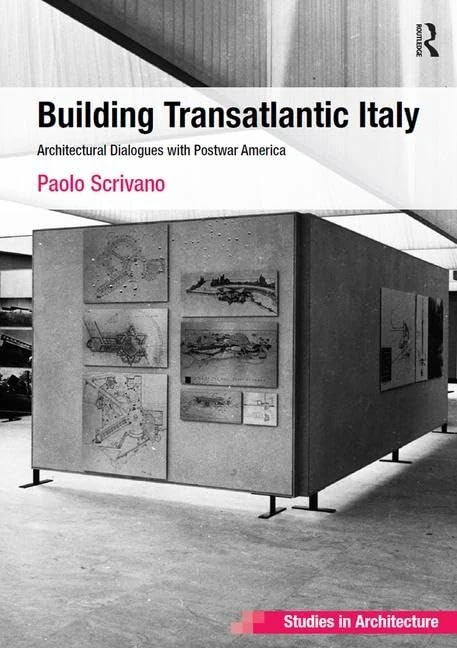 Routledge Building Transatlantic Italy Architecture Book
