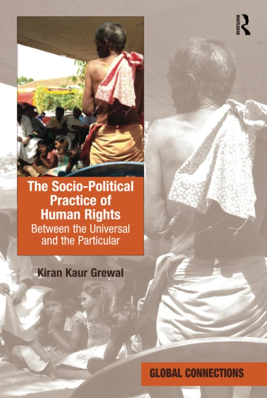 Routledge - The Socio-Political Practice of Human Rights Book