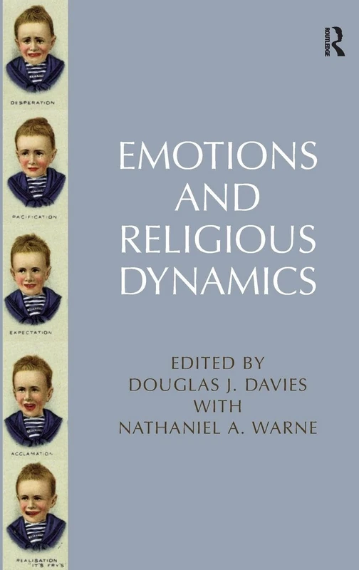 Routledge - Emotions and Religious Dynamics - Academic Book