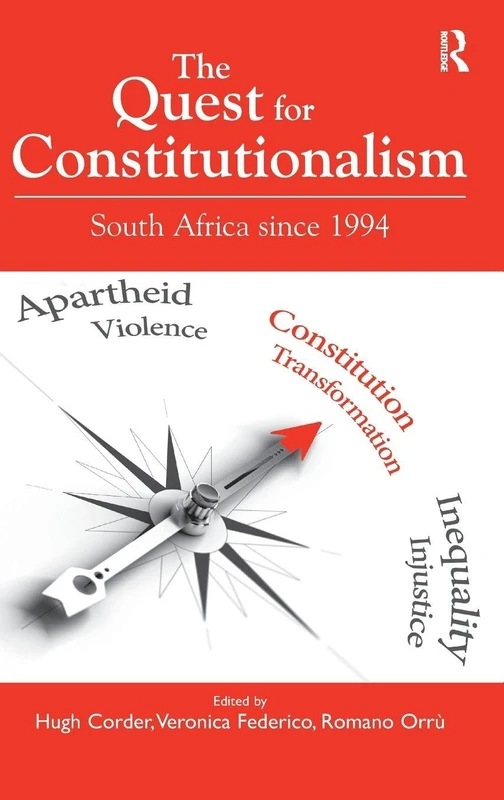 Routledge - The Quest for Constitutionalism: South Africa