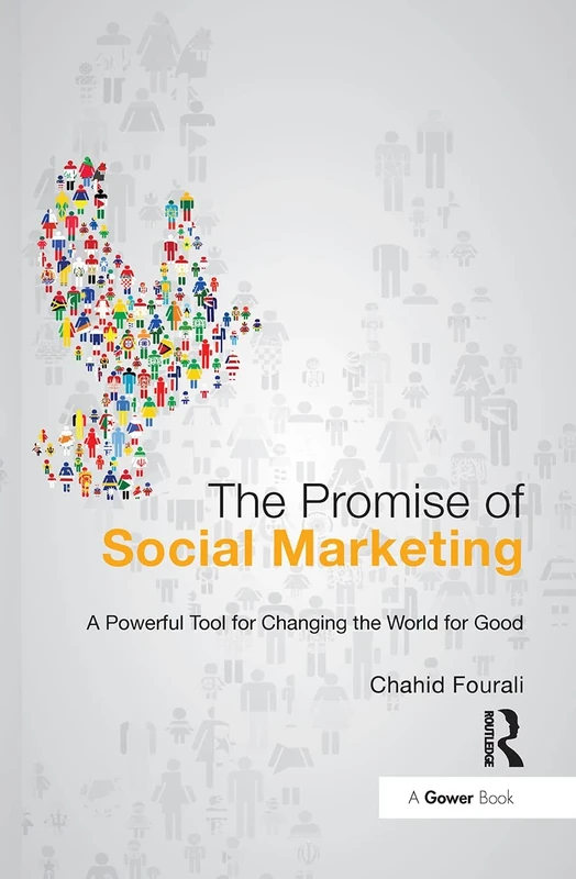 The Promise of Social Marketing: A Powerful Tool for Changing the World for Good